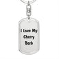 Love My Cherry Barb - Luxury Dog Tag Keychain