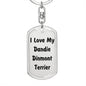 Love My Dandie Dinmont Terrier v4 - Luxury Dog Tag Keychain
