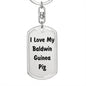Love My Baldwin Guinea Pig - Luxury Dog Tag Keychain