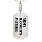 Army Ranger's Father - Luxury Dog Tag Keychain