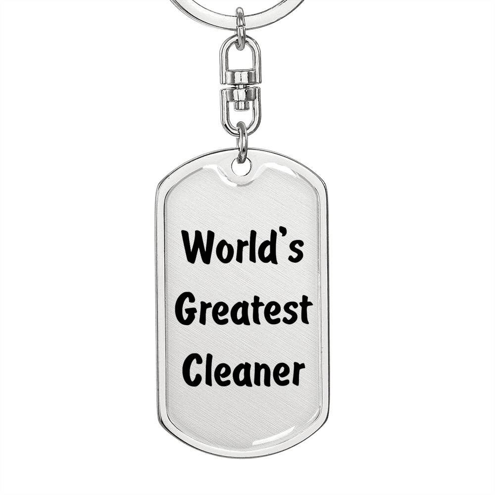 World's Greatest Cleaner - Luxury Dog Tag Keychain
