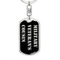 Military Veteran's Cousin v2 - Luxury Dog Tag Keychain