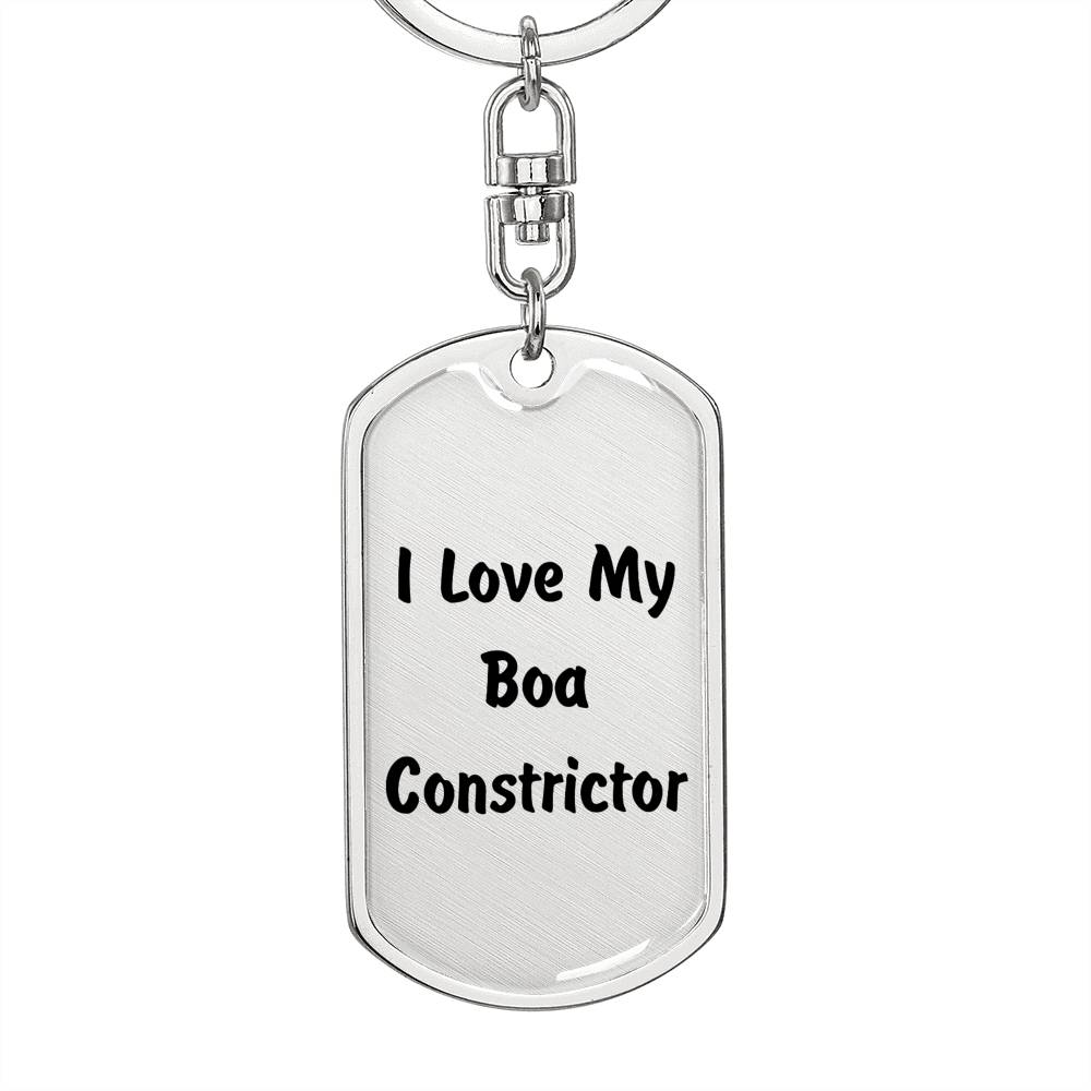 Love My Boa Constrictor - Luxury Dog Tag Keychain