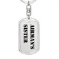 Airman's Sister - Luxury Dog Tag Keychain