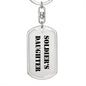 Soldier's Daughter - Luxury Dog Tag Keychain