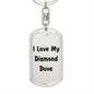 Love My Diamond Dove - Luxury Dog Tag Keychain