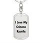 Love My Crimson Rosella - Luxury Dog Tag Keychain