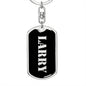 Larry v3 - Luxury Dog Tag Keychain