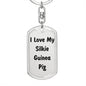 Love My Silkie Guinea Pig - Luxury Dog Tag Keychain