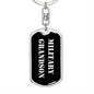 Military Grandson v2 - Luxury Dog Tag Keychain