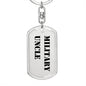 Military Uncle - Luxury Dog Tag Keychain