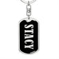 Stacy v02 - Luxury Dog Tag Keychain