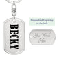 Becky v01 - Luxury Dog Tag Keychain