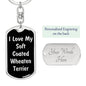 Love My Soft Coated Wheaten Terrier v5 - Luxury Dog Tag Keychain