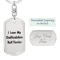 Love My Staffordshire Bull Terrier v4 - Luxury Dog Tag Keychain