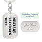 Military Veteran's Wife - Luxury Dog Tag Keychain