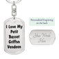 Love My Petit Basset Griffon Vendeen v4 - Luxury Dog Tag Keychain