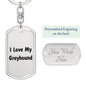 Love My Greyhound v4 - Luxury Dog Tag Keychain