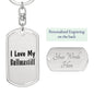 Love My Bullmastiff - Luxury Dog Tag Keychain