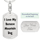 Love My Bernese Mountain Dog v4 - Luxury Dog Tag Keychain