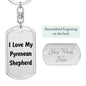 Love My Pyrenean Shepherd v4 - Luxury Dog Tag Keychain