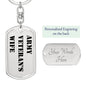 Army Veteran's Wife - Luxury Dog Tag Keychain