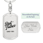 Best Father Since 1991 - Luxury Dog Tag Keychain