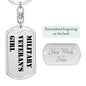 Military Veteran's Girl - Luxury Dog Tag Keychain
