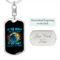 Dad, To Our Family You Are The World - Luxury Dog Tag Keychain
