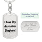 Love My Australian Shepherd v4 - Luxury Dog Tag Keychain