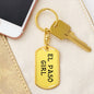 El Paso Girl v4 - Luxury Dog Tag Keychain