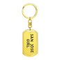San Jose Girl v4 - Luxury Dog Tag Keychain