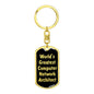 World's Greatest Computer Network Architect v2 - Luxury Dog Tag Keychain