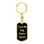 Love My King Charles Spaniel v5 - Luxury Dog Tag Keychain