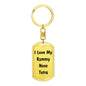 Love My Rummy Nose Tetra - Luxury Dog Tag Keychain