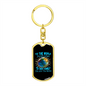 Dad, To Our Family You Are The World - Luxury Dog Tag Keychain