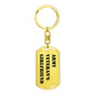 Army Veteran's Girlfriend - Luxury Dog Tag Keychain