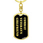 Combat Veteran's Girlfriend v2 - Luxury Dog Tag Keychain