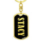 Stacy v02 - Luxury Dog Tag Keychain