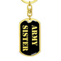 Army Sister v2 - Luxury Dog Tag Keychain