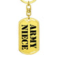 Army Niece - Luxury Dog Tag Keychain