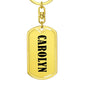 Carolyn v01 - Luxury Dog Tag Keychain