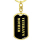 Veteran's Mother v2 - Luxury Dog Tag Keychain