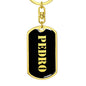 Pedro v3 - Luxury Dog Tag Keychain