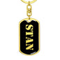 Stan v3 - Luxury Dog Tag Keychain
