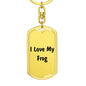 Love My Frog - Luxury Dog Tag Keychain