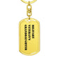 Military Veteran's Granddaughter - Luxury Dog Tag Keychain