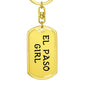 El Paso Girl v4 - Luxury Dog Tag Keychain