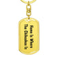 Chihuahua's Home - Luxury Dog Tag Keychain