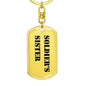 Soldier's Sister - Luxury Dog Tag Keychain